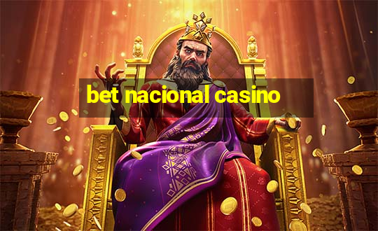 bet nacional casino