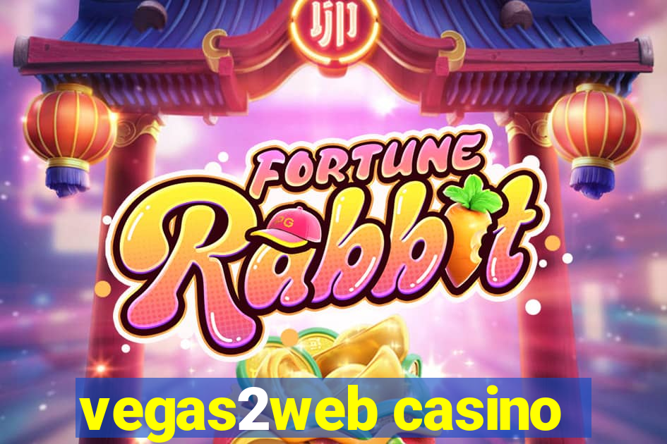 vegas2web casino