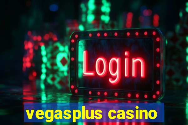 vegasplus casino