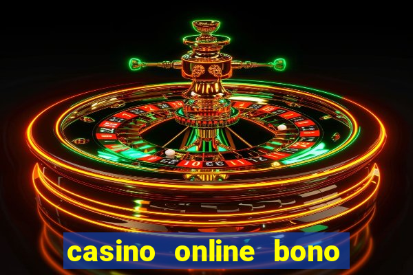 casino online bono sin deposito