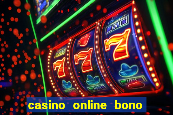 casino online bono sin deposito