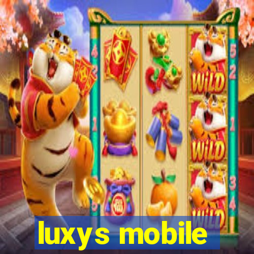 luxys mobile