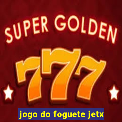 jogo do foguete jetx