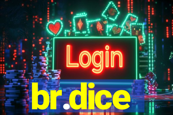 br.dice