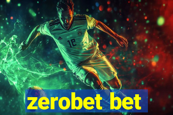 zerobet bet