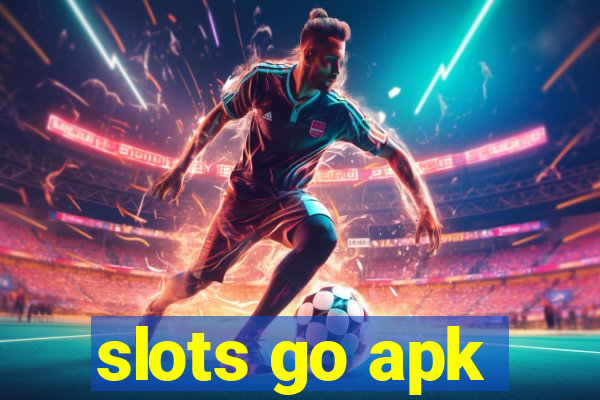 slots go apk