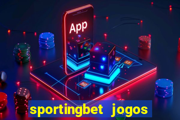 sportingbet jogos de hoje