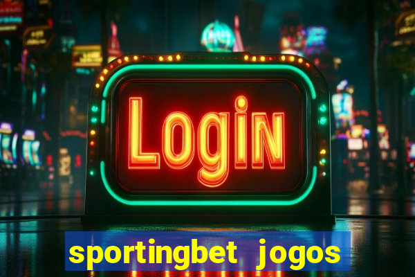 sportingbet jogos de hoje