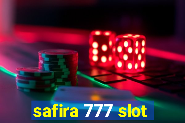 safira 777 slot