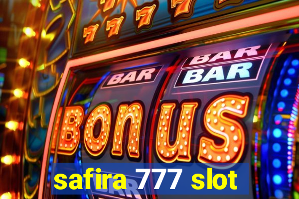 safira 777 slot