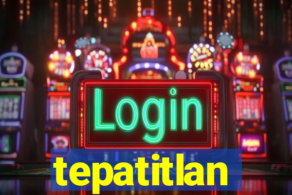 tepatitlan