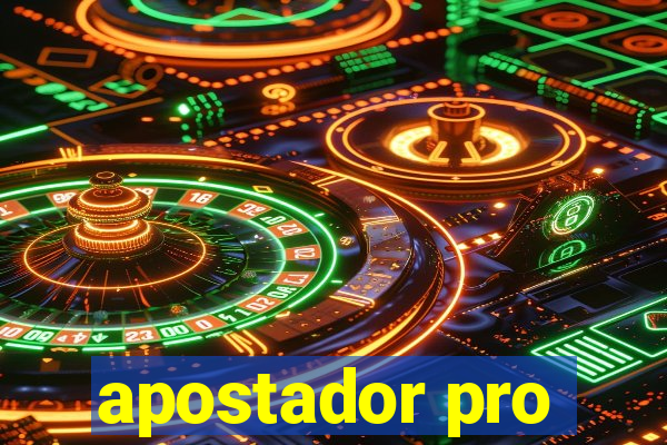 apostador pro