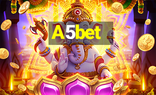 A5bet