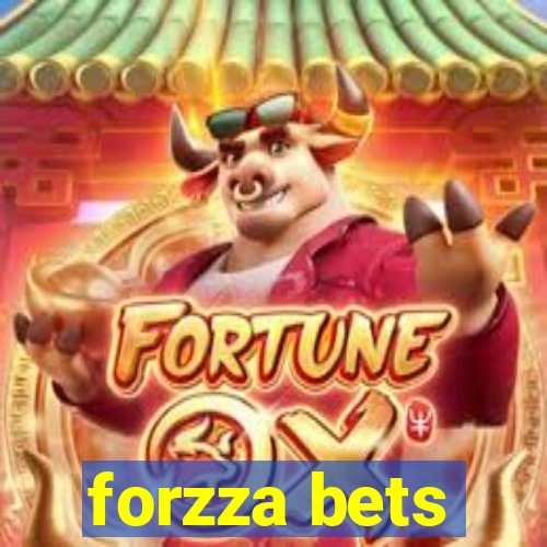 forzza bets