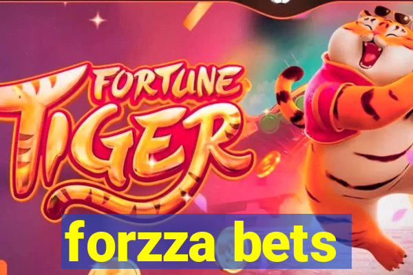 forzza bets