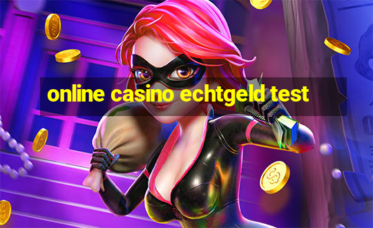 online casino echtgeld test