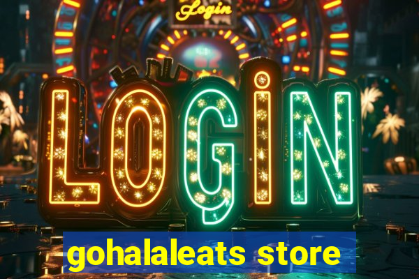 gohalaleats store