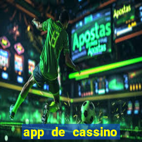 app de cassino para ganhar dinheiro