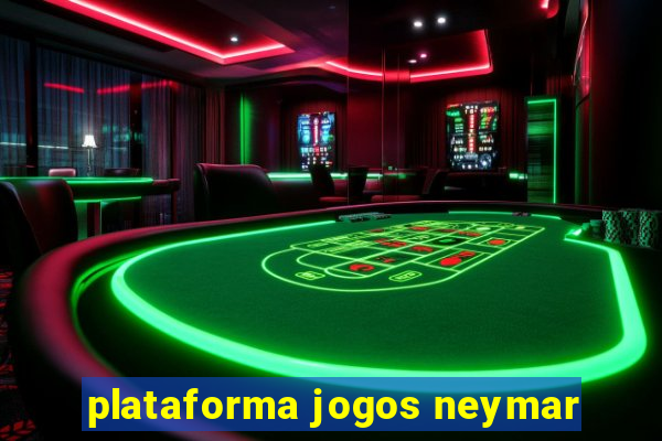 plataforma jogos neymar