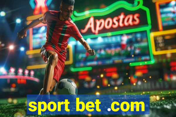 sport bet .com