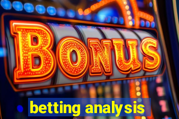 betting analysis