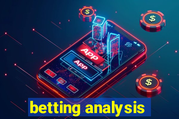 betting analysis