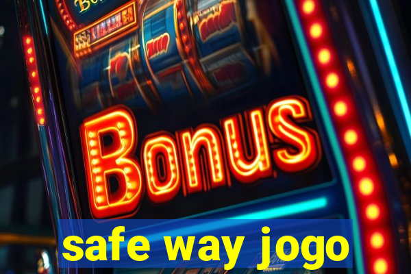 safe way jogo