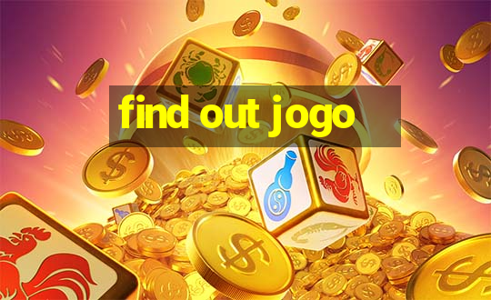 find out jogo