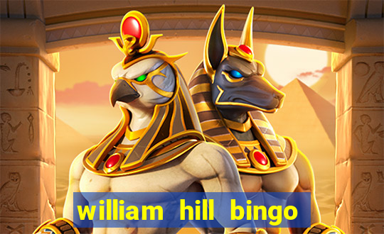 william hill bingo android app download