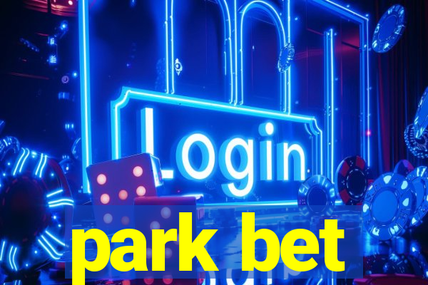 park bet