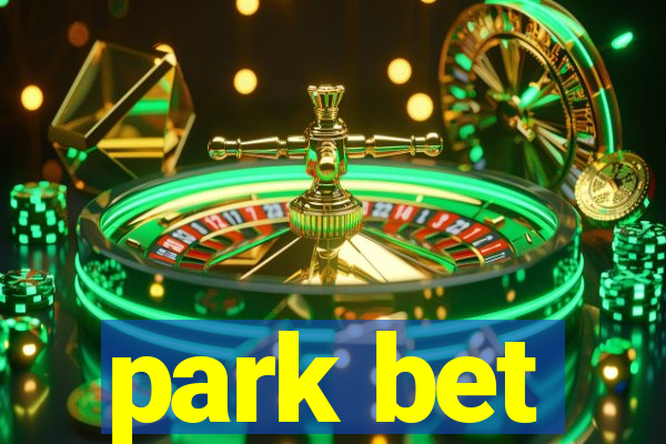 park bet