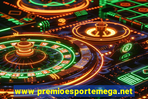 www premioesportemega.net