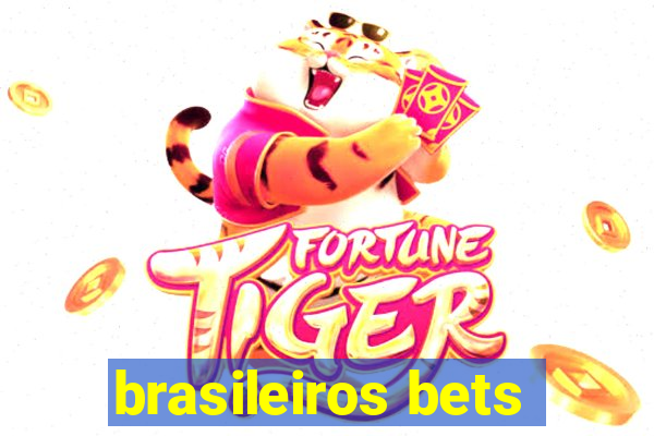 brasileiros bets