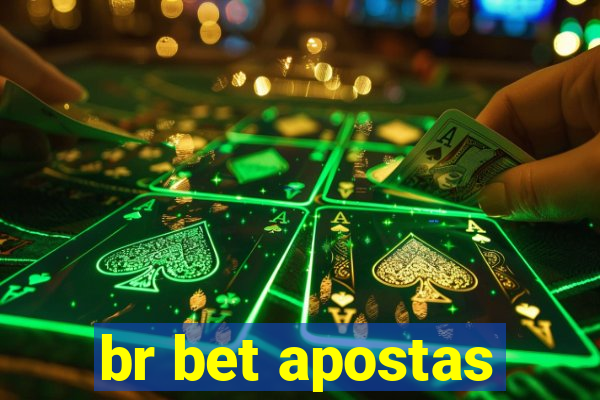 br bet apostas