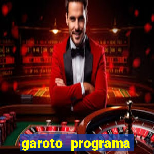 garoto programa porto seguro