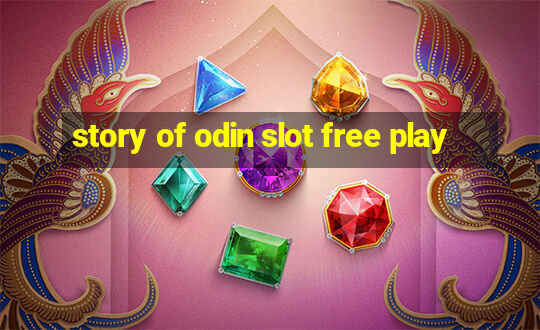 story of odin slot free play