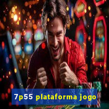 7p55 plataforma jogo