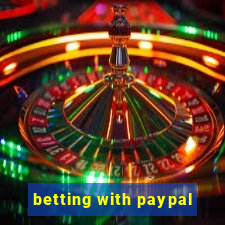 betting with paypal