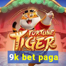 9k bet paga