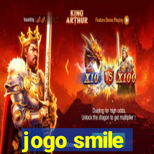 jogo smile