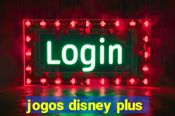 jogos disney plus