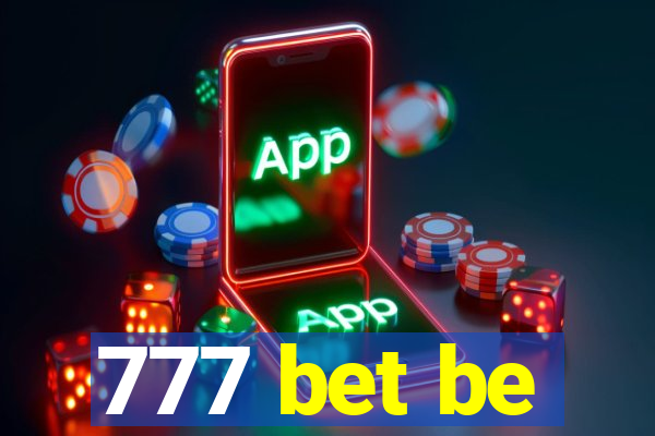 777 bet be