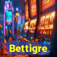 Bettigre