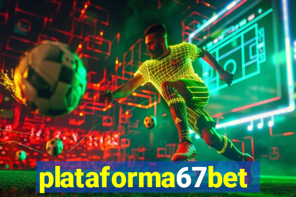 plataforma67bet.com