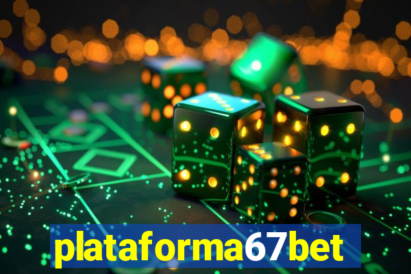 plataforma67bet.com