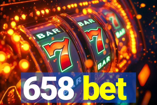 658 bet