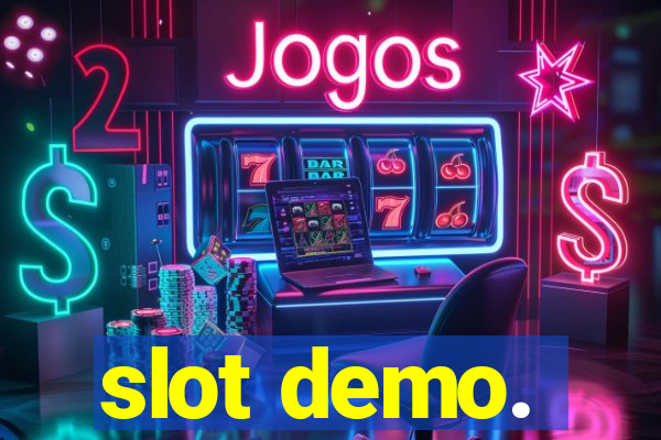 slot demo.