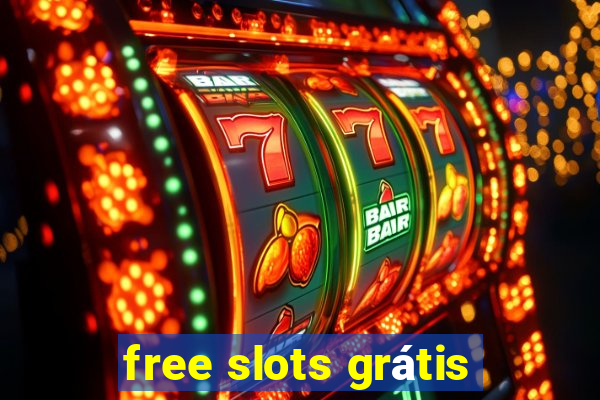 free slots grátis