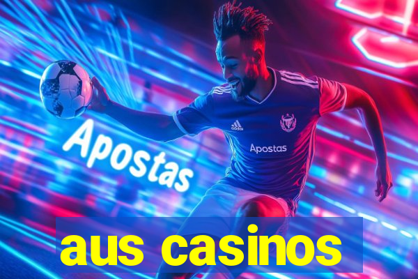 aus casinos