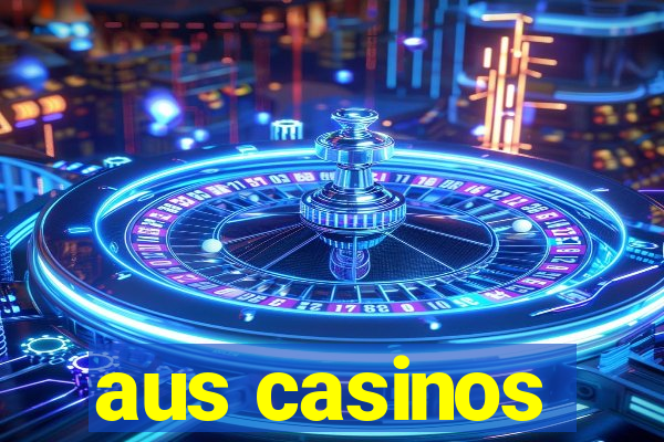 aus casinos